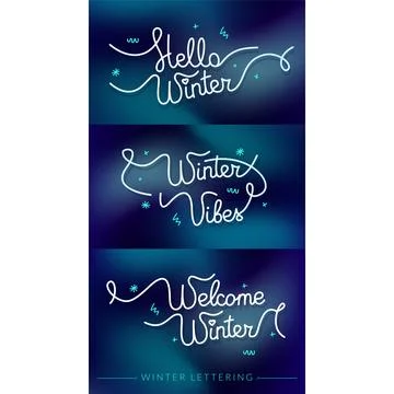 Winter Lettering Set: Hello Winter, Winter Vibes, Welcome Winter Stock Illustration