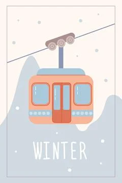 Winter postcard, poster, cozy winter, cable way . Vector illustration Stock Illustration