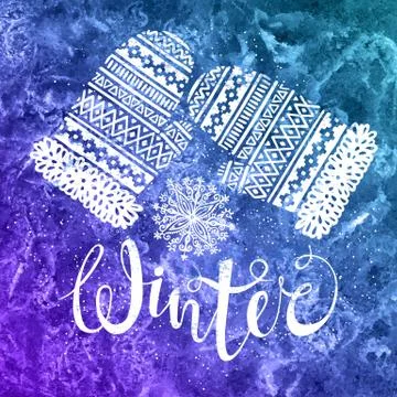 Winter text and knitted woolen mittens with snowflakes on watercolor background Stock Illustration