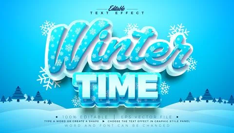 Winter Time 3D Text Effect Design Editable Vector Graphic Style with Cold B.. Illustrazione stock