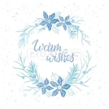 Winter wreath and lettering Warm Wishes Stock Illustration