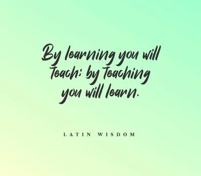 Wise quote that by learning you will teach; by teaching you will learn Stock Illustration