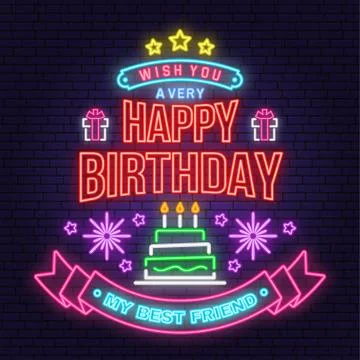 Wish you a very happy Birthday my best friend neon sign. Badge, sticker with Stock Illustration