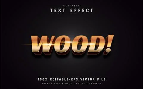 Wood style text effect Stock Illustration