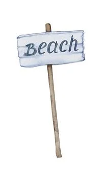 Wooden pointer BEACH. Watercolor element isolated on white background. Stock Illustration