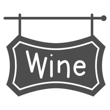 Wooden signboard with text Wine solid icon, Wine festival concept, hanging wine 스톡 일러스트