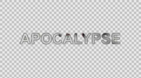 The Word Apocalypse Burning in Flames to Ashes in Alpha Channel Stock Footage 61045936