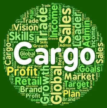 Word Cargo Indicates Haul Consignment And Payloads Stockillustratie