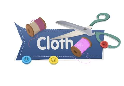 Word Cloth with scissors and thread and buttons Stock Illustration