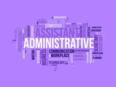 Word cloud background concept for Administrative assistant. Business presen.. Stock Illustration