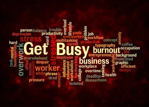 Word Cloud with GET BUSY concept create with text only Illustrazione stock