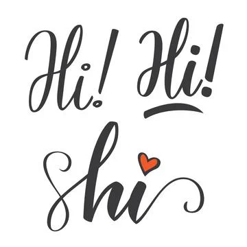 Word Hi calligraphy vector set Stock Illustration