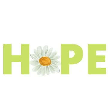 Word "Hope" typography with daisy flower on white background Stock Illustration