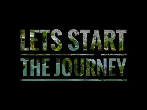 The word LET'S START THE JOURNEY Stock Photos