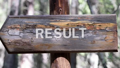Word Result appearing on rustic wooden directional signpost pointing forward in Stock Footage 342247634