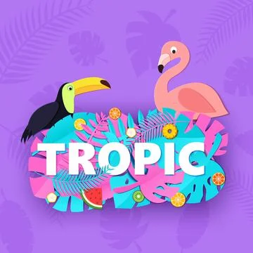 Word TROPIC composition with creative pink blue jungle leaves fruits toucan Stock Illustration