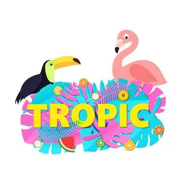 Word TROPIC composition with creative pink blue jungle leaves fruits toucan Stock Illustration