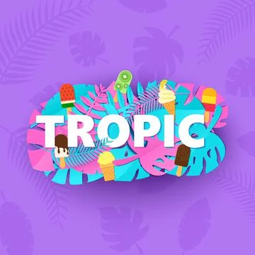 Word TROPIC composition with creative pink blue jungle leaves and ice cream on Stock Illustration