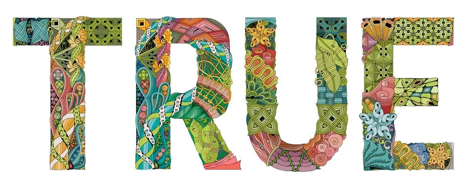 Word true. Vector decorative zentangle object Illustration