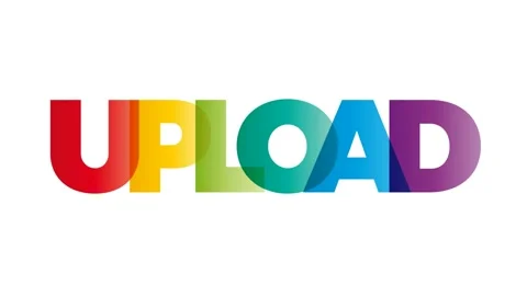 The word Upload. Animated banner with the text colored rainbow. Stock Footage 140344156