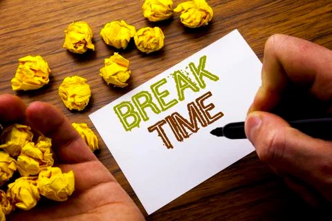 Word, writing Break Time. Concept for Stop Pause From Work Workshop written o Foto stock