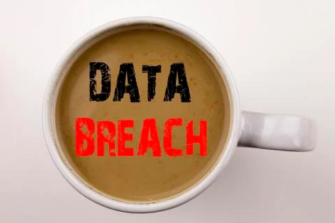 Word, writing Data Breach text in coffee in cup Business concept for Tech Int Foto stock