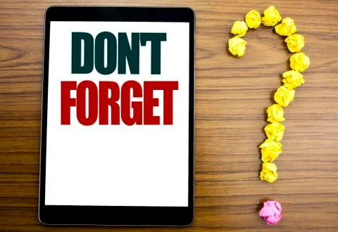 Word, writing Do Not Forget. Business concept for Don t memory Remider Writte Stock Photos