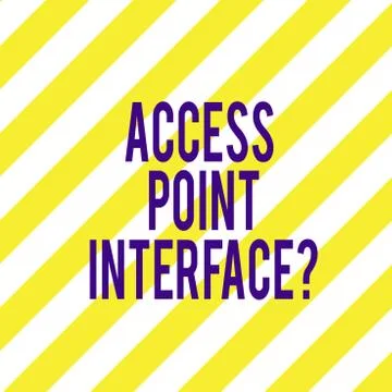 Word writing text Access Point Interfacequestion. Business concept for Allow 스톡 일러스트