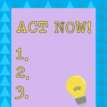 Word writing text Act Now. Business concept for do not hesitate and start イラスト素材