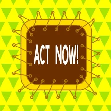 Word writing text Act Now. Business concept for do not hesitate and start 스톡 일러스트