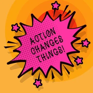 Word writing text Action Changes Things. Business concept for improve yourself Stock Illustration