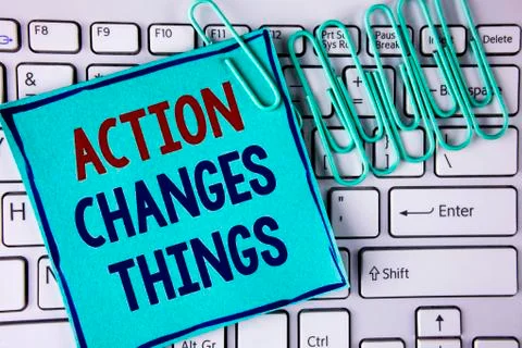 Word writing text Action Changes Things. Business concept for doing something Stock Photos