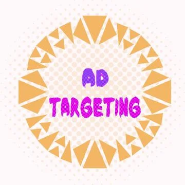 Word writing text Ad Targeting. Business concept for target the most receptive Stock Illustration