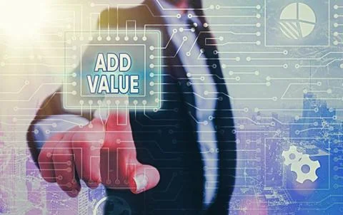 Word writing text Add Value. Business concept for an improvement or addition to Stock Photos