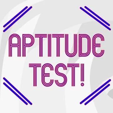 Word writing text Aptitude Test. Business concept for designed to determine a Illustration