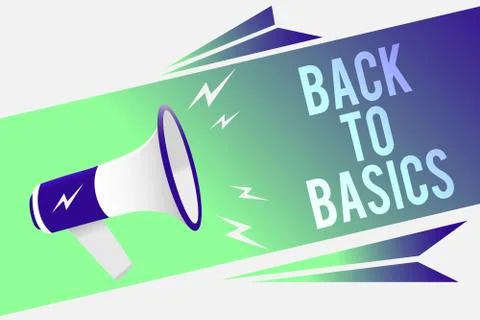 Word writing text Back To Basics. Business concept for Return simple things Stock Illustration