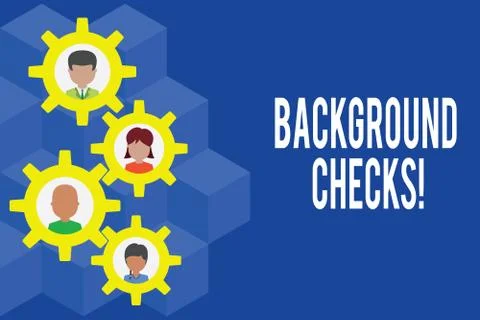 Word writing text Background Checks. Business concept for looking up compiling Illustration