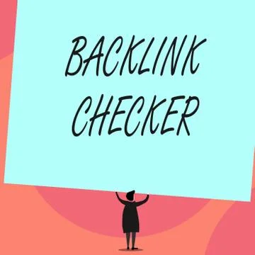 Word writing text Backlink Checker. Business concept for Find your competitors Stock Illustration