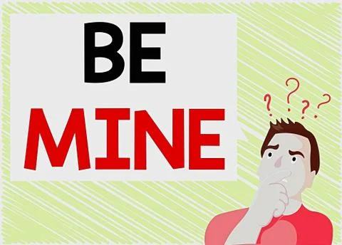 Word writing text Be Mine. Business concept for like a demonstrating more than a 스톡 일러스트