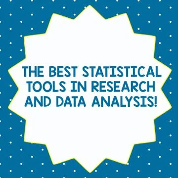 Word writing text The Best Statistical Tools In Research And Data Analysis Stock Illustration