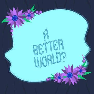 Word writing text A Better Worldquestion. Business concept for Predesigned イラスト素材