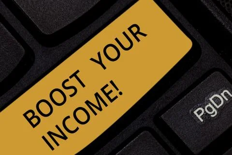 Word writing text Boost Your Income. Business concept for increase month or Stock Photos
