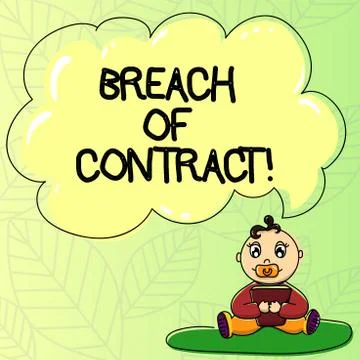 Word writing text Breach Of Contract. Business concept for act of breaking the Stock Illustration