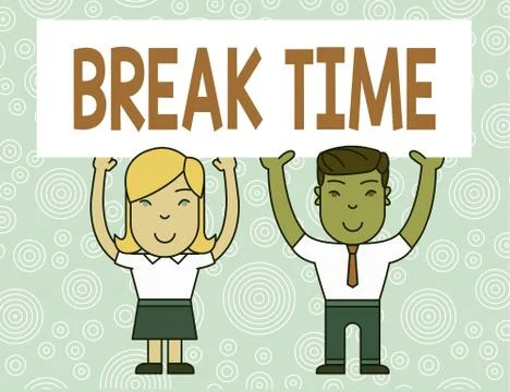 Word writing text Break Time. Business concept for Period of rest or recreation Illustrazione stock