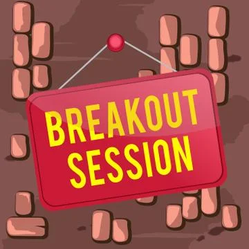 Word writing text Breakout Session. Business concept for workshop discussion or Illustrazione stock
