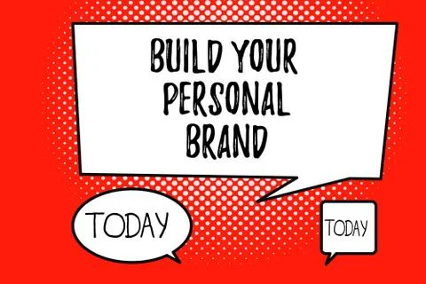 Word writing text Build Your Personal Brand. Business concept for The practice Illustrazione stock