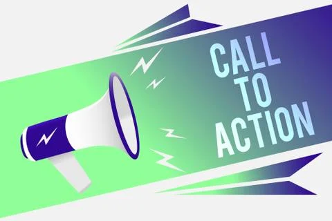 Word writing text Call To Action. Business concept for Encourage Decision Move Stock Illustration
