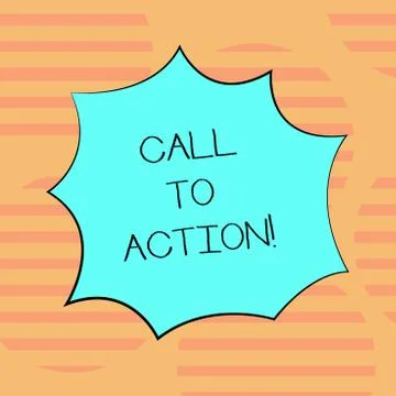 Word writing text Call To Action. Business concept for Encourage Decision Move Stock Illustration