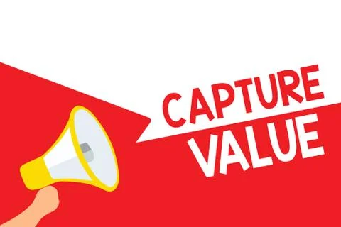 Word writing text Capture Value. Business concept for Customer Relationship 스톡 일러스트