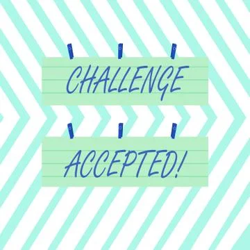 Word writing text Challenge Accepted. Business concept for to participate or Stock Illustration